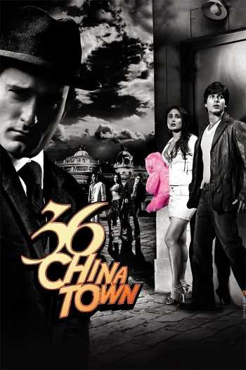 Download 36 China Town Hindi 5.1ch Movie WEB-DL 1080p 720p 480p HEVC