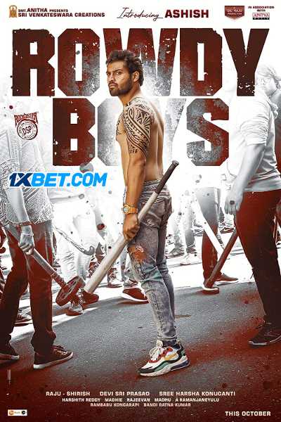 Download Rowdy Boys 2022 Hindi (HQ Dub) Movie WEB-DL 1080p 720p 480p HEVC