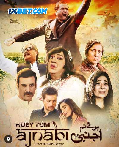 Download Huey Tum Ajnabi 2023 Urdu Movie 1080p 720p 480p CAMRip