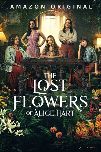 Download The Lost Flowers of Alice Hart (Season 01) Dual Audio (Hindi – English) [Episode 07] WEB Series WEB-DL 1080p 720p 480p HEVC