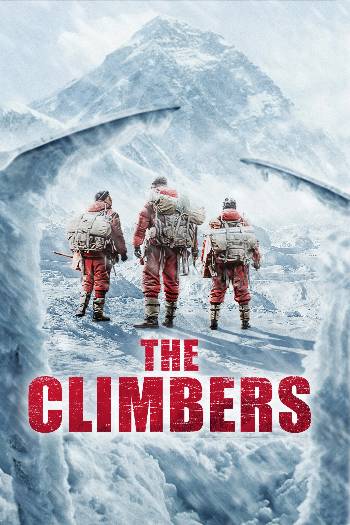 Download The Climbers 2019 Dual Audio [Hindi 5.1-Chi] WEB-DL Full Movie 1080p 720p 480p HEVC