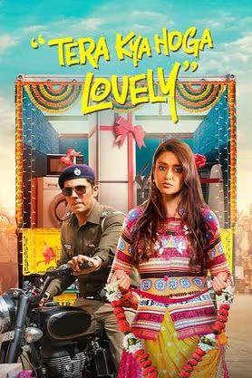 Download Tera Kya Hoga Lovely 2024 Hindi Movie HDTV 1080p 720p 480p
