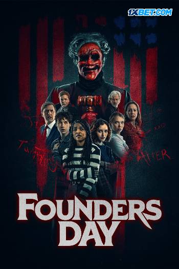 Download Founders Day 2023 Hindi (HQ Dub) Movie WEB-DL 1080p 720p 480p HEVC