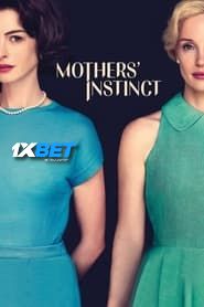 Download Mothers’ Instinct 2024 Hindi (HQ Dub) Movie WEB-DL 1080p 720p 480p